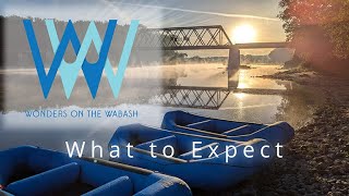 Things to know before arriving at the Wonders on the Wabash rafting trip