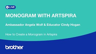 EP 536: How to Create a Monogram in Artspira |  LIVE with Angela Wolf & Cindy Hogan