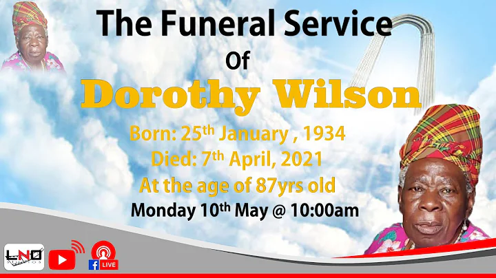 The Funeral Service of Dorothy Wilson