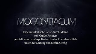 Mogontiacum - eine musikalische Reise durch Mainz