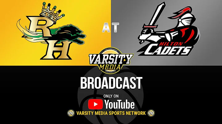 BROADCAST | Hilton vs Rush Henrietta | Boys Basket...