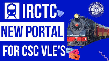 irctc new portal | csc irctc new portal | csc irctc new portal ticket booking | IRCTC