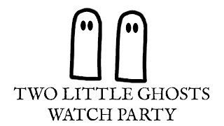 🎃 Countdown to Happy Halloween | Two Little Ghosts Watch Party Livestream