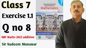 Class 7th Exercise 1.1 Q no 8 NBF Maths federal text book board New Book 2022  Sir Nadeem Munawar