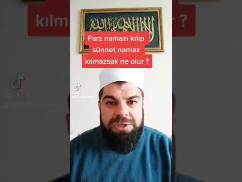 FARZ NAMAZI KILIP SÜNNET KILMAZSAK NE OLUR ?