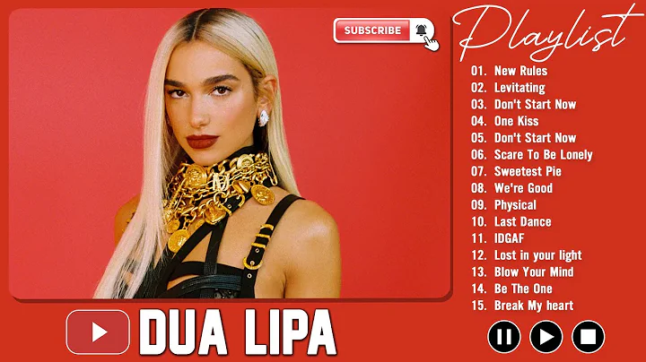 DuaLipa Greatest Hits Full Album 2024 - DuaLipa Best Songs Playlist 2024
