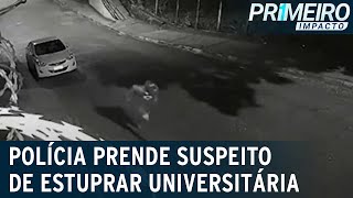 Suspeito De Estuprar Universitária É Preso Em Belo Horizonte Primeiro Impacto 101022