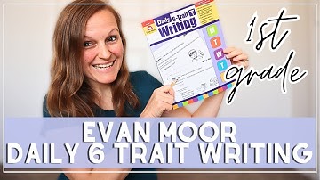FIRST GRADE WRITING CURRICULUM | Evan Moor Daily 6 Trait Writing | First Grade Curriculum