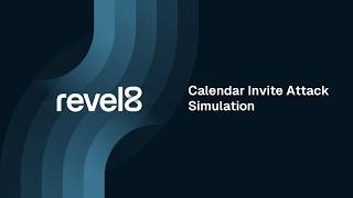 The Calendar Invite Attack: How ICS Phishing Bypasses Your Inbox | revel8 screenshot 5