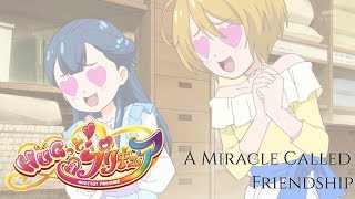 Video thumbnail of "HUGtto PreCure | A Miracle Called Friendship [Kan/Rom/Eng]"