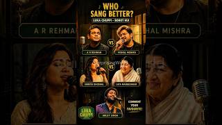 Who Sang Luka Chuppi Best? 🤔 A. R. Rahman vs Lata Mangeshkar | Full Comparison