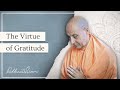 The virtue of gratitude  his holiness radhanath swami