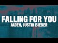 Jaden Justin Bieber Falling For You Lyrics mp3