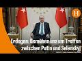Ukraine-Krieg: Erdogan will Friedensgespräche zwischen Moskau und Kiew wiederbeleben