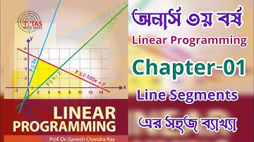 Convex Sets And Related Theorems - Chapter-1 Line Segment | Linera Programming - Honours 3rd Year