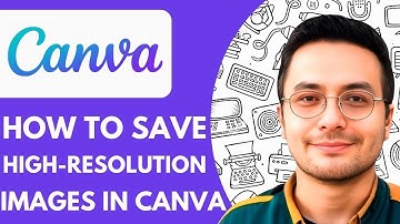 How to Save High resolution Images in Canva - 2025 (Very Easy)