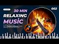 30 minutes Relaxing Classical Music by the Fireplace 🔥 | Study, Focus, Sleep Ambience | 002