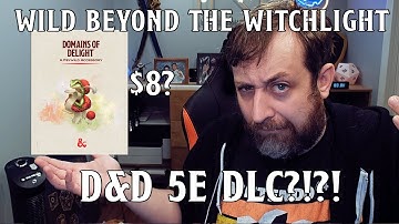 Domains of Delight Review - Official D&D 5e Feywild Accessory | Nerd Immersion