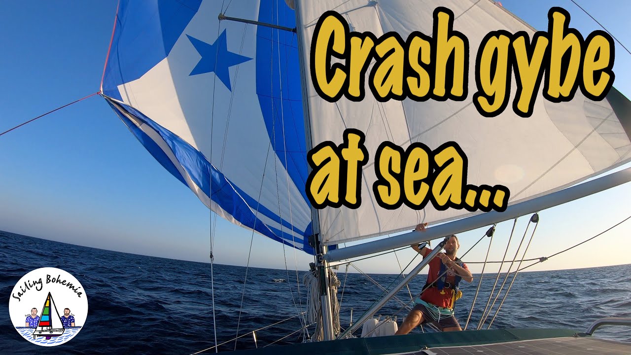 CRASH GYBE AT SEA! Sailing Bohemia Ep. 63