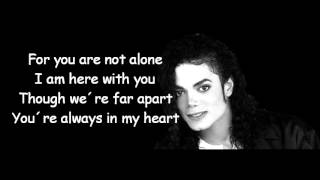 Michael Jackson - You Are Not Alone (Lyrics)