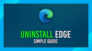 how to uninstall microsoft edge | annoying, but simple.