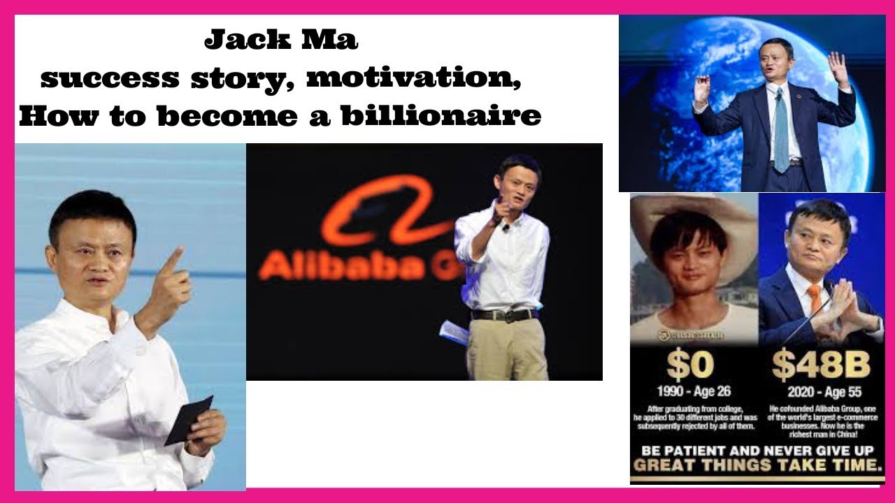 Jack Ma Yun. (Chinese: 马云; pinyin: Mǎ Yún) how to become a billionaire