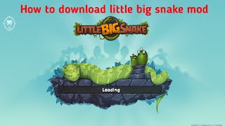 Little big snake | how to download little big snake mod, VIP unlock, Android any work screenshot 1