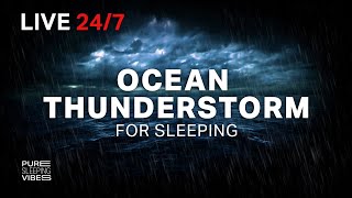 Sleep to Ocean Thunderstorm Sounds to Wake Up Refreshed and Relaxed