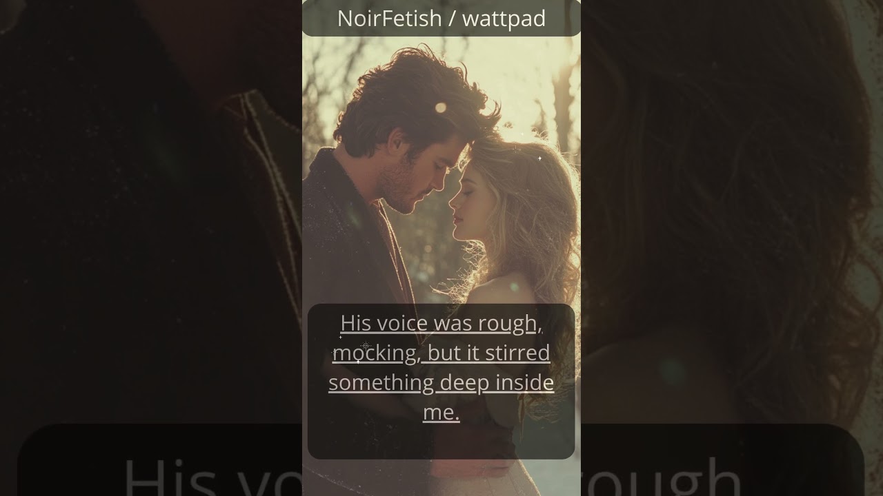 Beyond Day and Night: A Tale of Forbidden Love and Rebellion | NoirFetish Wattpad Exclusive 