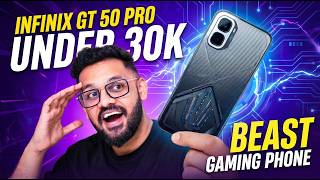 INFINIX GT 50 PRO OVERVIEW - BEST GAMING PHONE UNDER 30K !