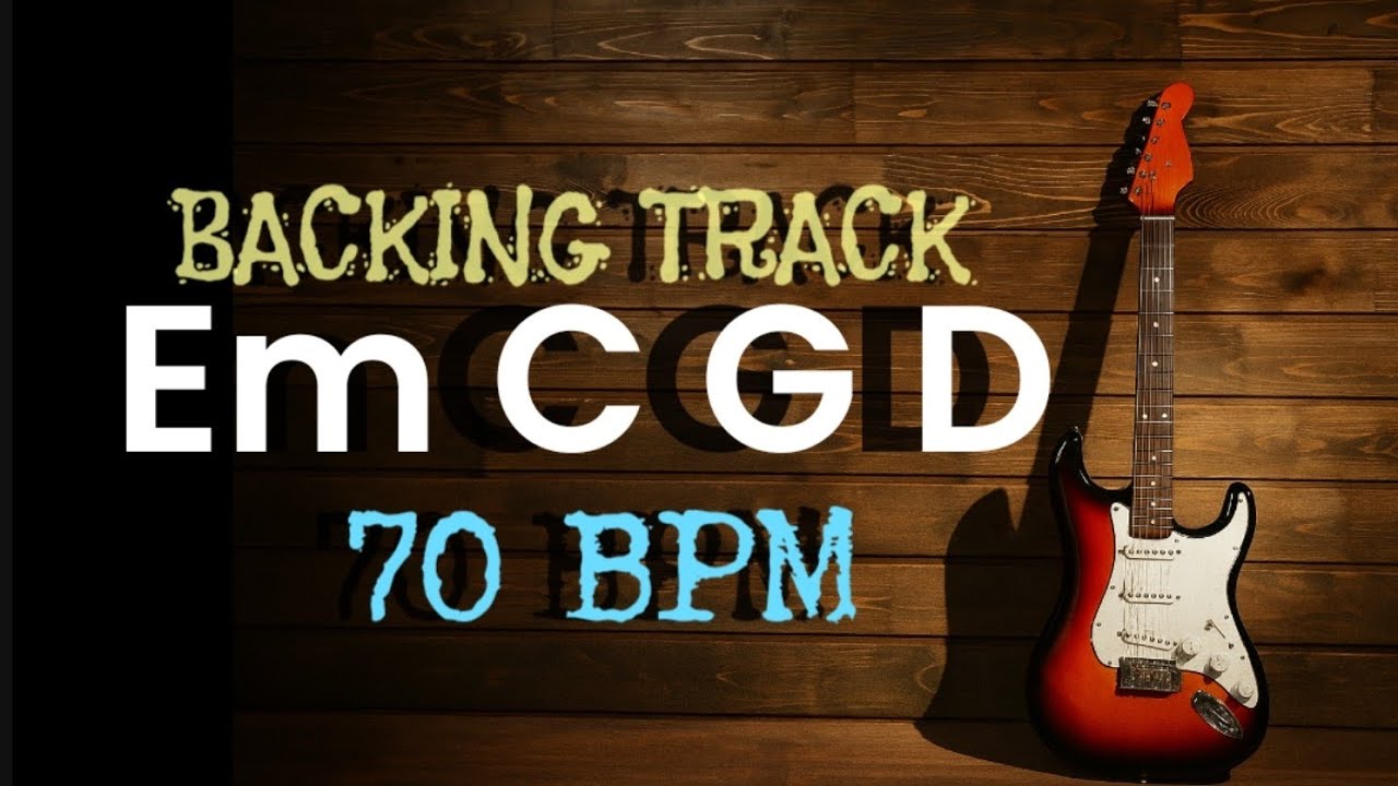 E Minor backing track rock pop - Em C G D - 70 BPM Guitar Backing Track ...