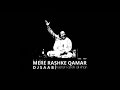 DJ REMIX MERE RASHKE QAMAR - NUSRAT FATEH ALI KHAN - NEW VERSION - OFFICIAL REMIX