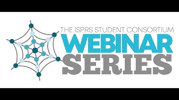 The ISPRS SC Webinar Series: Deep Learning for Photogrammetric Analysis and Remote Sensing