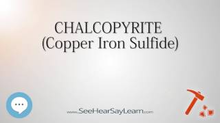 CHALCOPYRITE Copper Iron Sulfide 🔊