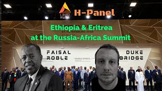 H-Panel: Ethiopia & Eritrea  at the Russia-Africa Summit