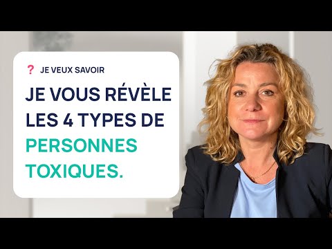Vidéo: Types de relations toxiques à surveiller