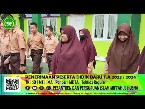 PERGURUAN ISLAM MIFTAHUL HUSNA " KEGIATAN PERAMUKA " - YouTube