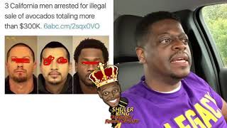 Shuler King - They Were Avocado Dealer’s Bruh!!!