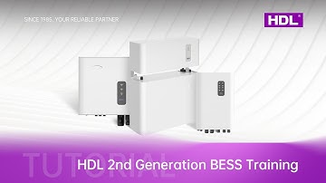 HDL 2nd Generation BESS Training