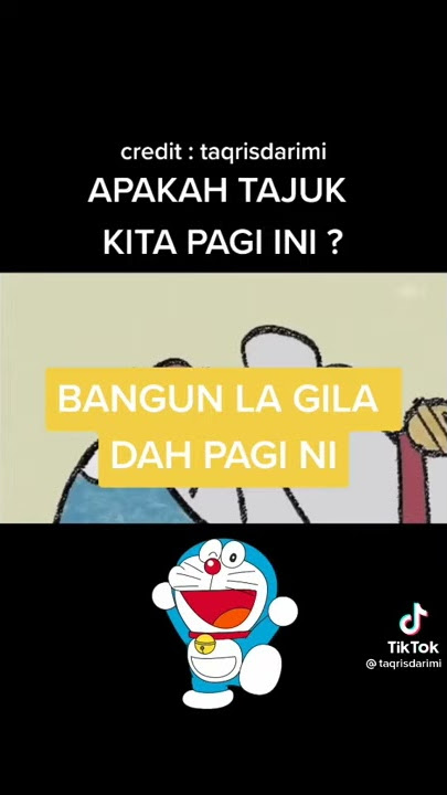 bangun la gila dah pagi ni