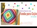 Cómo hacer una funda para cojín con un granny square a crochet