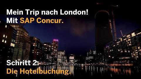 SAP Concur: Hotel mobil per App buchen