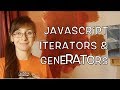 JavaScript tutorial: let&#39;s play with iterators and generators!