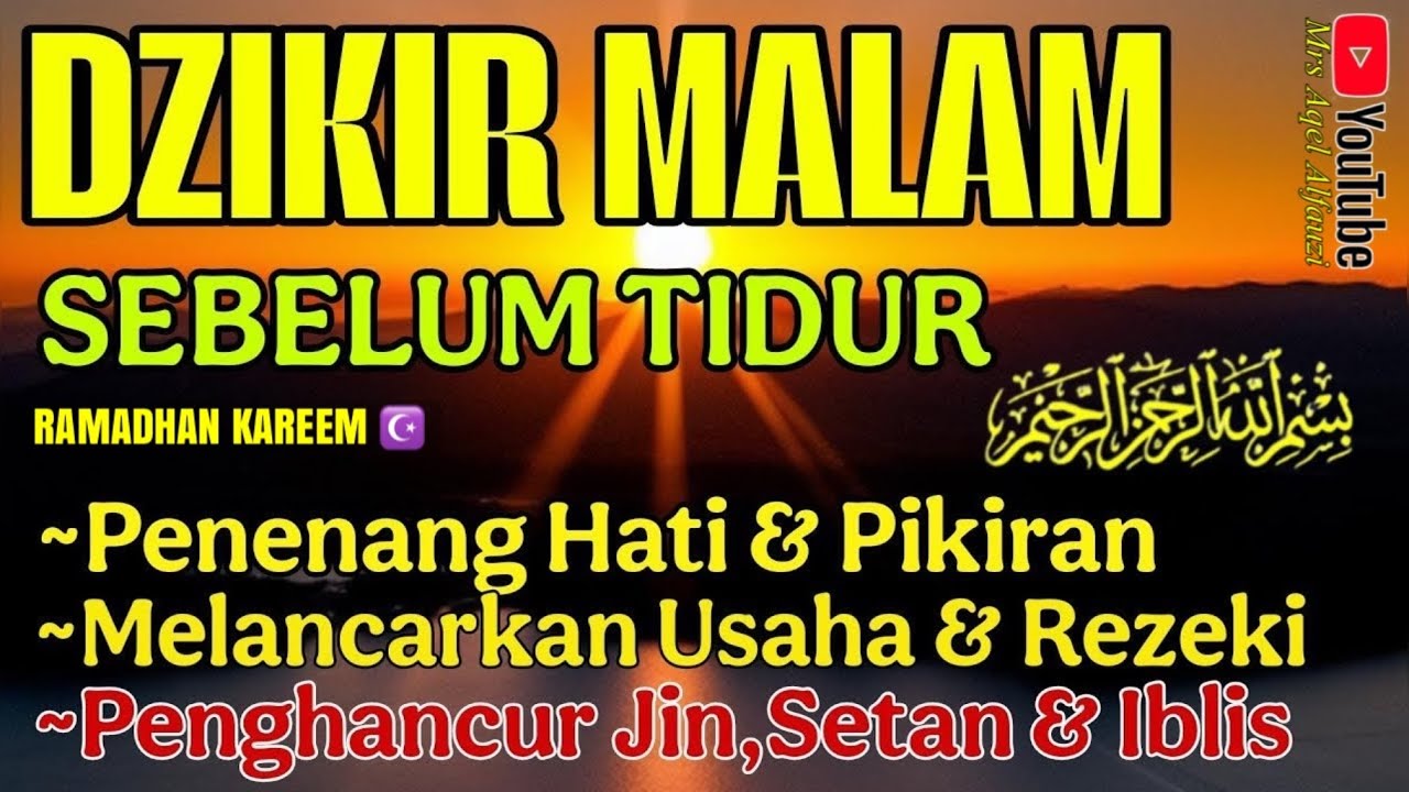 Dzikir Malam Di Bulan Ramadhan (Muhammad Nasir) Dimudahkan Segala Urusan, Penenang Hati & Pikiran