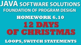 Java Programming Challenge 6.10: 12 Days of Christmas (Java arrays, loops and Switch statements)