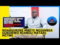 MUTUMIA OOKAGA AGAKOMA NANIE UTUKU, NA MUTUMIA WAKWA NDAMUONAGA "NINGUKUA WOOI" ~Joseph Ndiaga