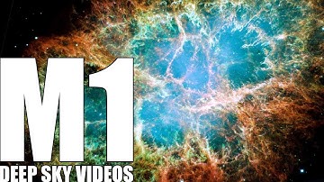 M1 - Crab Nebula - Deep Sky Videos