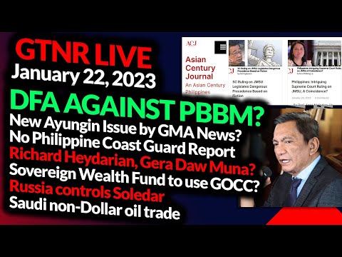 DFA Against PBBM? Sovereign Wealth Fund to be funded by GOCC? - GTNR with Ka Mentong and Ka Ado