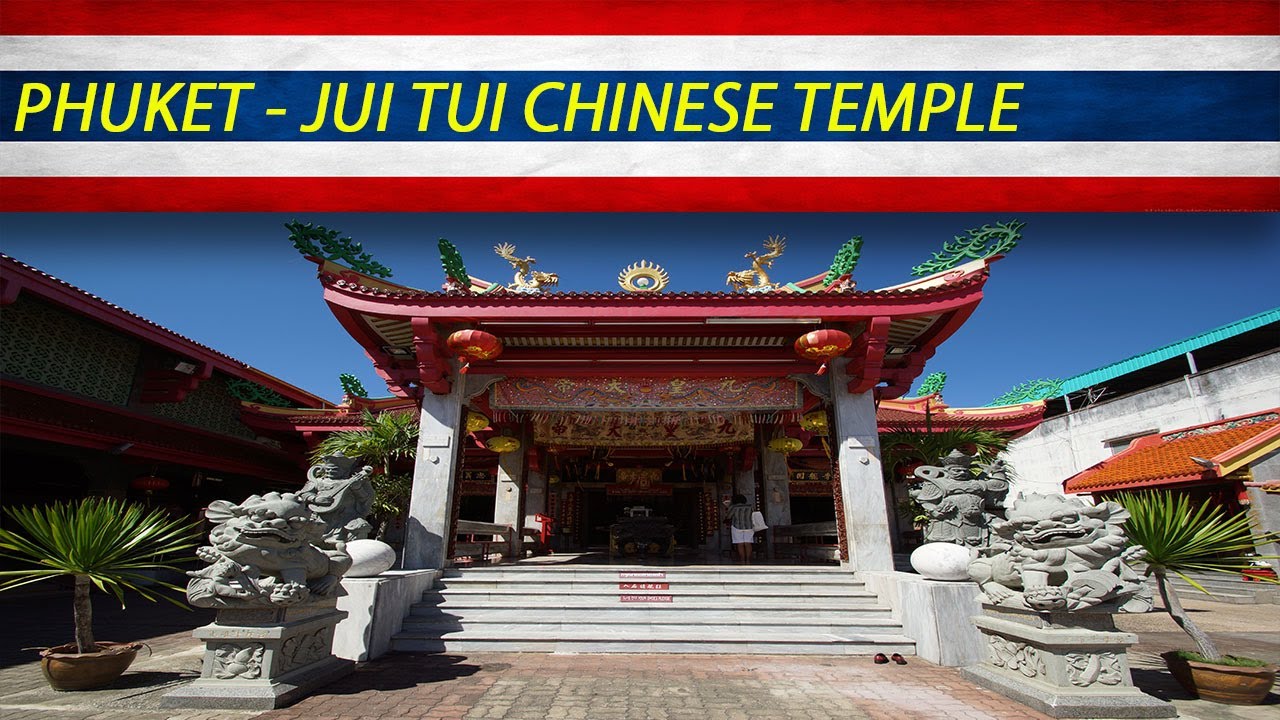 Phuket Jui Tui Chinese Temple Youtube
