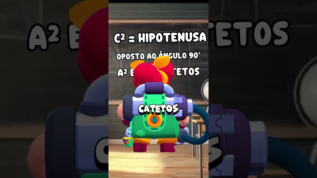 Tentando te explicar 🫵🏽 teorema de Pitágoras pelos brawlers do brawl stars! 🙂 // #brawlstars